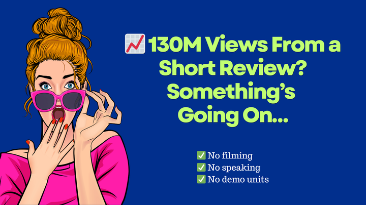 📈 130M Views From a Short Review? Something’s Going On…
