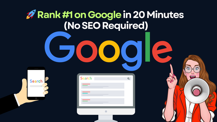 🚀 Rank #1 on Google in 20 Minutes (No SEO Required)