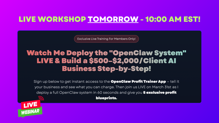 ▶️ (TOMORROW) OpenClaw Deployed In 60 Sec!